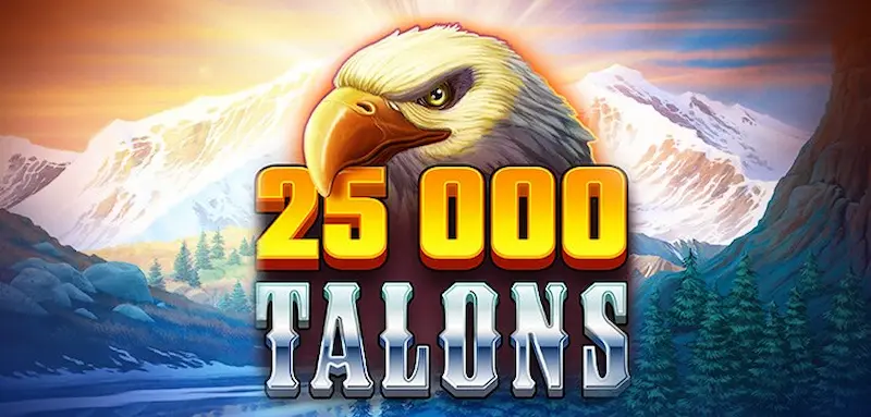 25000 Talons Slot Game